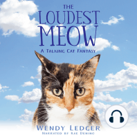 The Loudest Meow