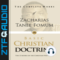 The Complete Works of Zacharias Tanee Fomum on Basic Christian Doctrine