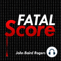 Fatal Score