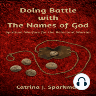Doing Battle With the Names of God