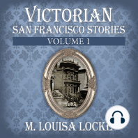 Victorian San Francisco Stories