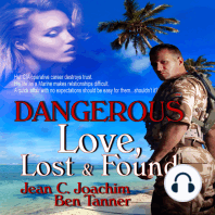 Dangerous Love, Lost & Found