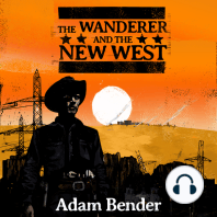 The Wanderer and the New West