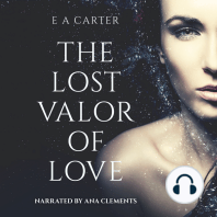 The Lost Valor of Love