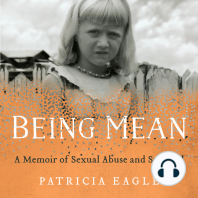 Being Mean: A Memoir of Sexual Abuse and Survival