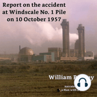 Report on the accident at Windscale No. 1 Pile on 10 October 1957