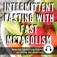 Intermittent Fasting With Fast Metabolism Beginners Guide To Intermittent Fasting 8:16 Diet Steady Weight Loss + Dry Fasting 