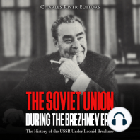 The Soviet Union during the Brezhnev Era