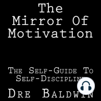 The Mirror Of Motivation