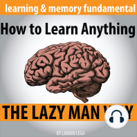 How to Learn Anything the Lazy Man Way