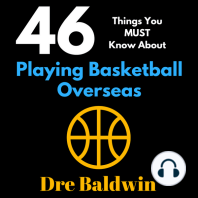 46 Things You MUST Know About Playing Basketball Overseas