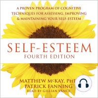 Self-Esteem: A Proven Program of Cognitive Techniques for Assessing, Improving, and Maintaining Your Self-Esteem