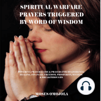 Spiritual Warfare Prayers Triggered By Word Of Wisdom