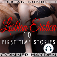 Lesbian Erotica - 10 First Time Stories