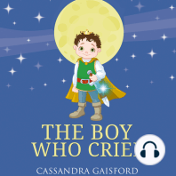 The Boy Who Cried