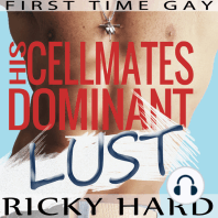 First Time Gay - His Cellmates Dominant Lust
