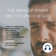 The Abuse of Power and the Grace of God