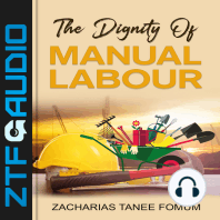 The Dignity of Manual Labour