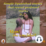 Simple Upanishad stories that reveal profound truths - Story 1 