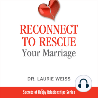 Reconnect to Rescue Your Marriage
