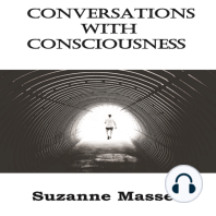 Conversations with Consciousness
