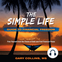 The Simple Life Guide To Financial Freedom