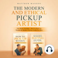 The Modern and Ethical Pickup Artist