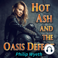 Hot Ash and the Oasis Defect