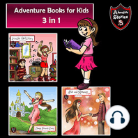 3 Adventure Stories for Children