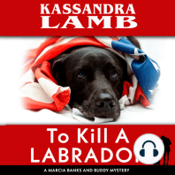 To Kill A Labrador