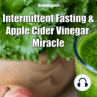 Intermittent Fasting and Apple Cider Vinegar Miracle