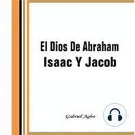 El Dios De Abraham, Isaac Y Jacob
