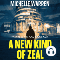 A New Kind of Zeal