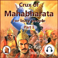 Part 2 of Crux of Mahabharata for busy people