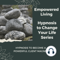 Hypnosis to Become a Powerful Client Magnet