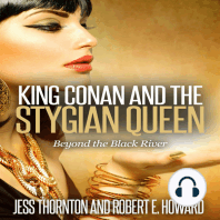 King Conan and the Stygian Queen- Beyond the Black River