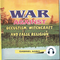 War against Occultism, Witchcraft and False Religion