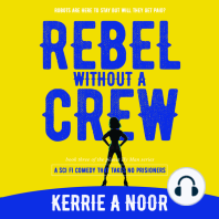 Rebel Without A Crew