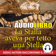 La Stalla aveva per tetto una Stella