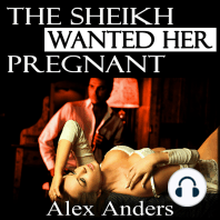 The Sheikh Wanted Her Pregnant (BDSM, Interracial, Alpha Male Dominant, Female Submissive Erotica)