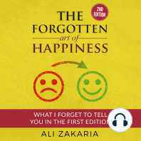 The Forgotten Art of Happiness