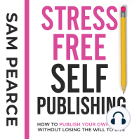 Stress-Free Self-Publishing