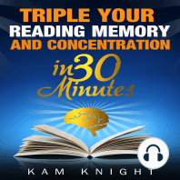 Triple Your Reading, Memory, and Concentration in 30 Minutes