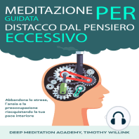 Meditazione guidata per distacco dal pensiero eccessivo