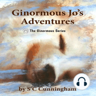 Ginormous Jo's Adventures I