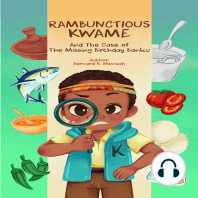 Rambunctious Kwame and the case of the missing birthday banku