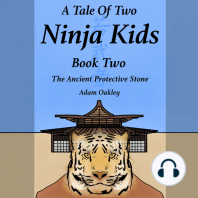A Tale Of Two Ninja Kids - Book 2 - The Ancient Protective Stone
