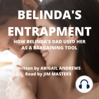 Belinda's Entrapment