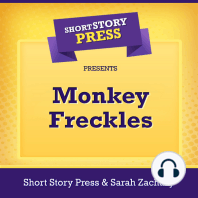 Short Story Press Presents Monkey Freckles