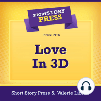 Short Story Press Presents Love In 3D